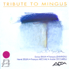 Tribute to Mingus